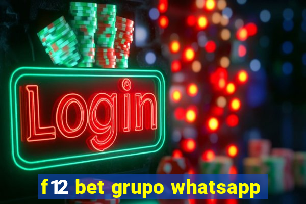 f12 bet grupo whatsapp